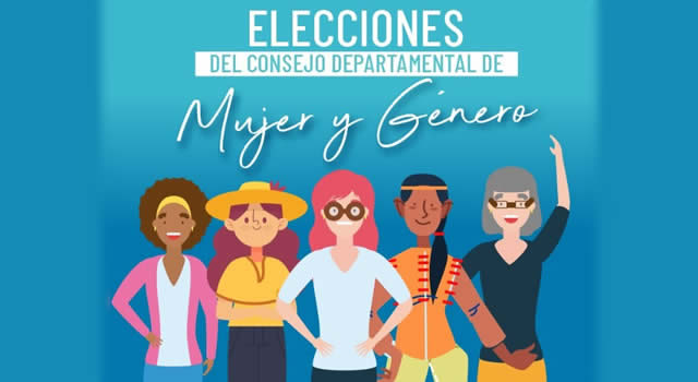 Abiertas las inscripciones para elección del Consejo Departamental de Mujer y Género
