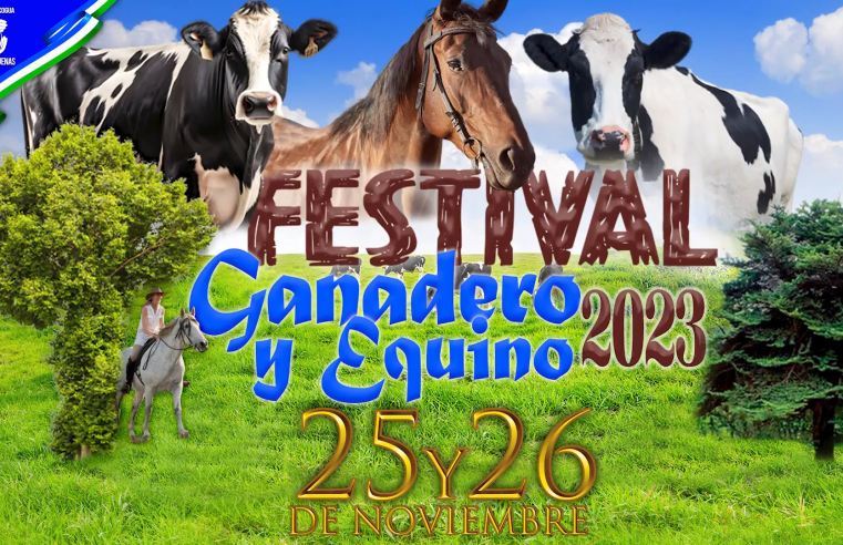 Invitación al Festival Ganadero y Equino 2023 + video