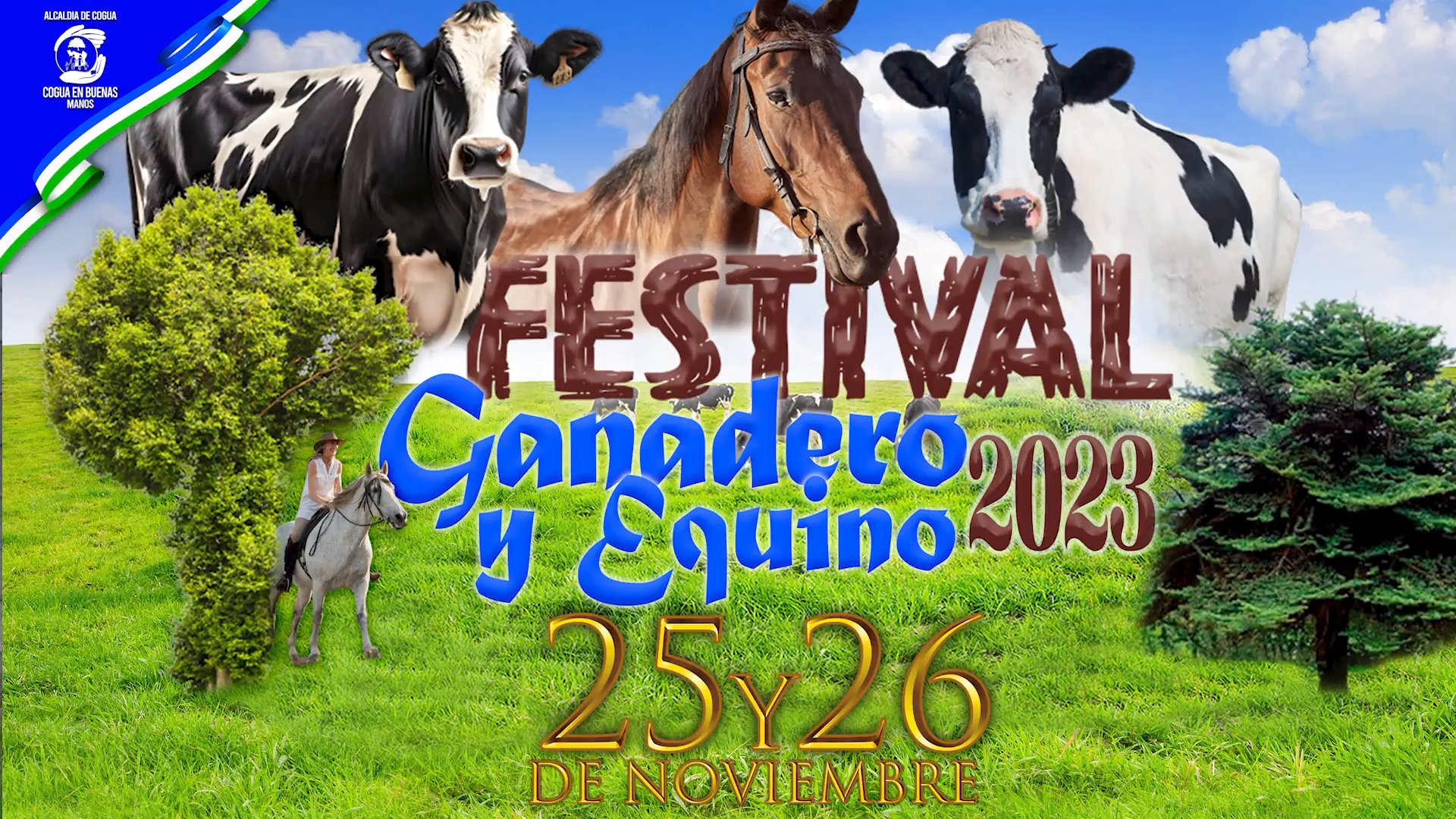 Invitación al Festival Ganadero y Equino 2023 + video