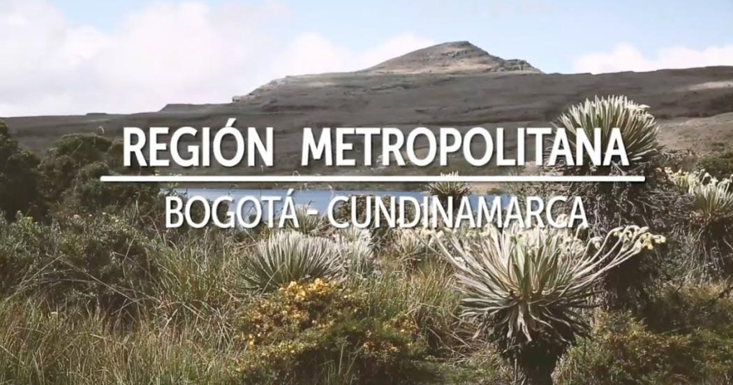 La Región Metropolitana de Bogotá-Cundinamarca: Un Modelo de Desarrollo Integral