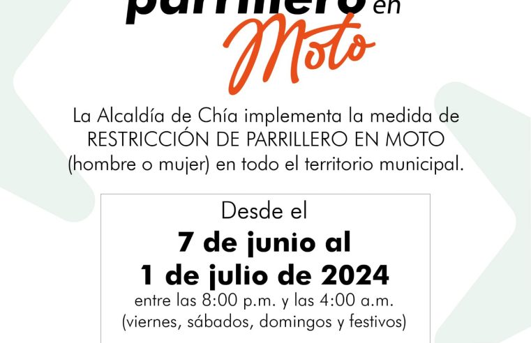 Chía Implementa Restricción de Parrillero en Moto: Medida Vigente del 7 de Junio al 1 de Julio