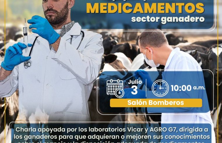 Invitación a Charla sobre Manejo de Medicamentos para Ganaderos de la Secretaría de Ambiente y Asuntos Agropecuarios