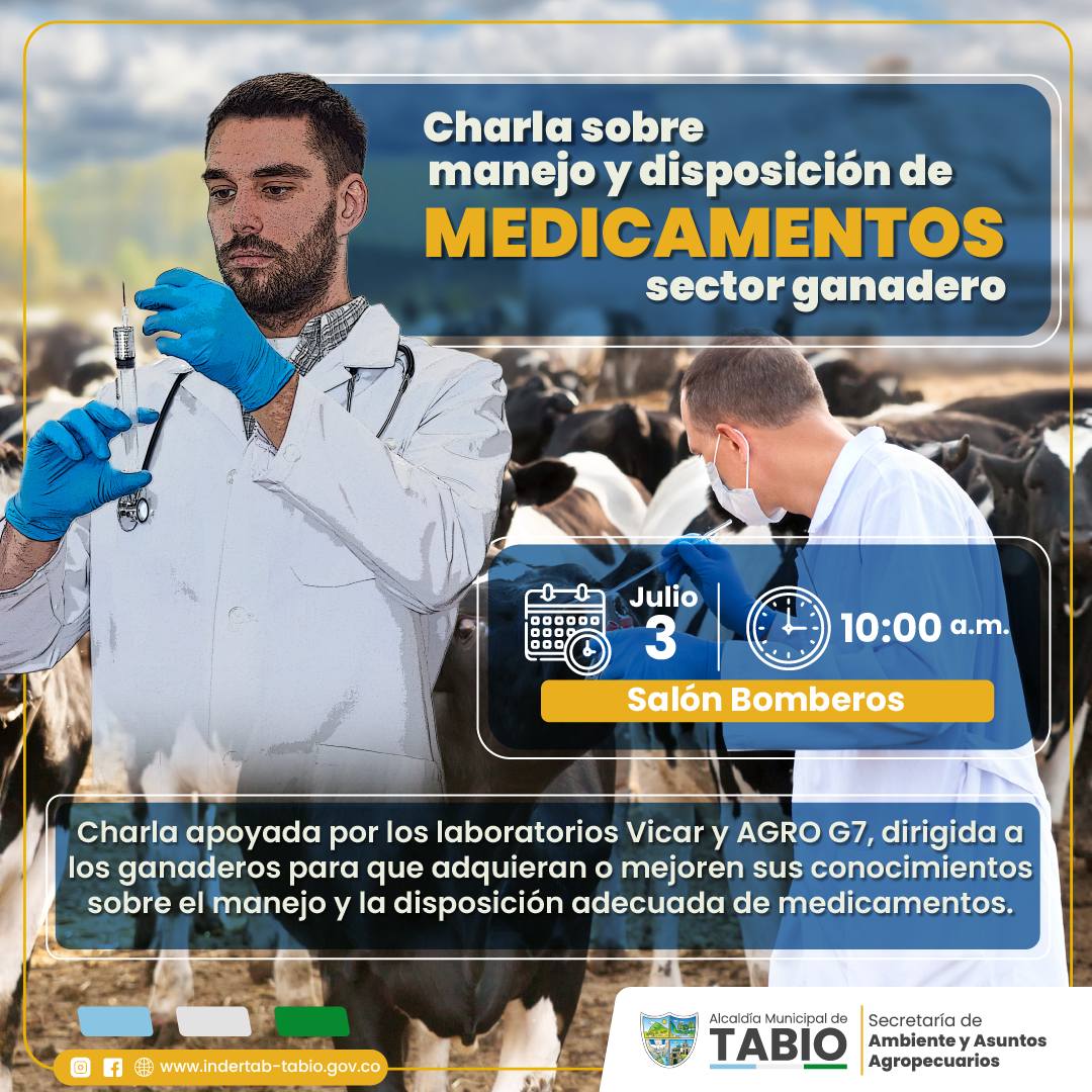 Invitación a Charla sobre Manejo de Medicamentos para Ganaderos de la Secretaría de Ambiente y Asuntos Agropecuarios