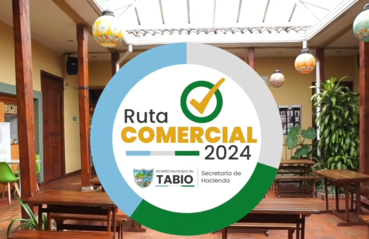 La Alcaldía Anuncia la Ruta Comercial 2024 para Comerciantes + video