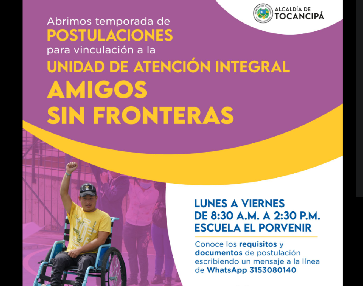 Postulaciones Abiertas para la Unidad de Atención Integral Amigos Sin Fronteras