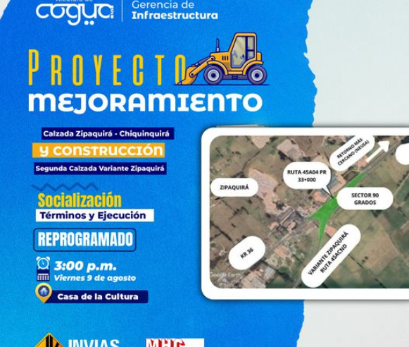 Reprogramación de la Socialización del Proyecto de Mejora en la Vía Zipaquirá – Chiquinquirá