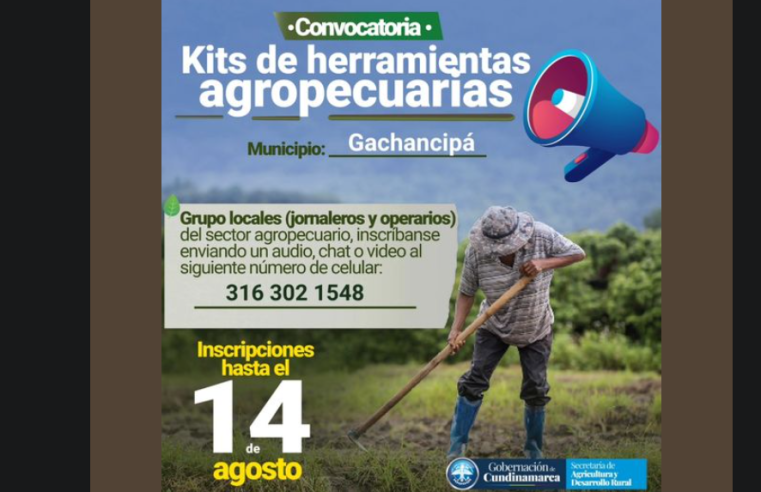 Convocatoria para Kit de Herramientas Agropecuarias en Cundinamarca