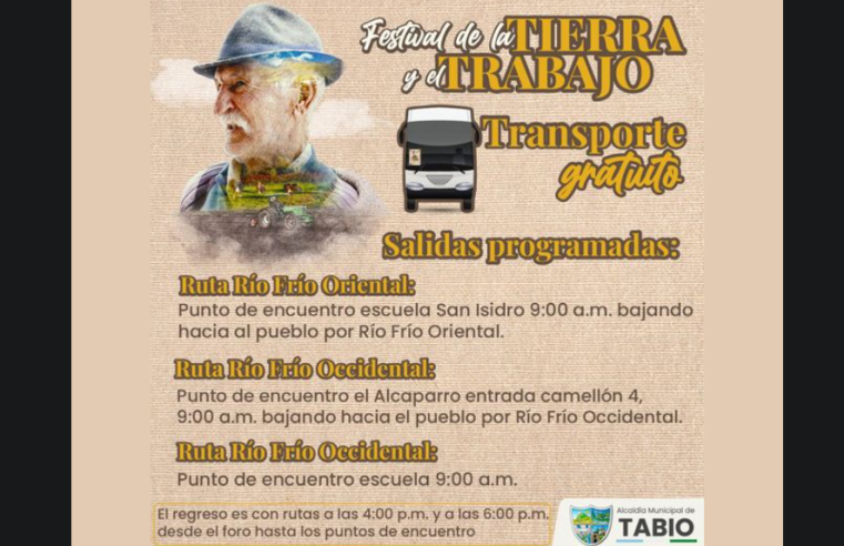 Invitación al Festival de la Tierra y el Trabajo con Transporte Gratuito