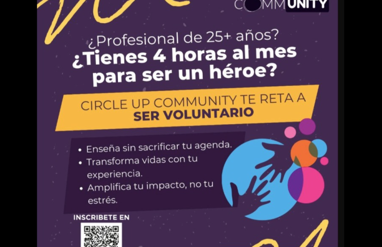 Únete a Circle Up Community y Transforma Vidas en Solo 4 Horas al Mes