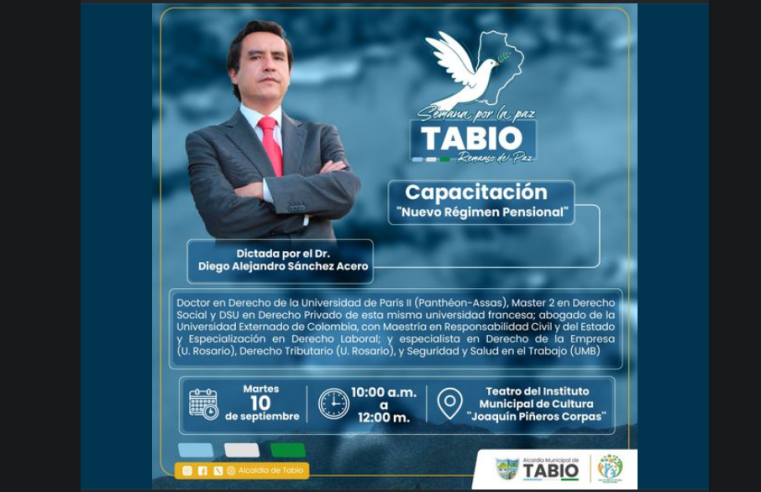 Tabio invita a capacitación sobre el nuevo régimen pensional en el marco de la Semana por la Paz