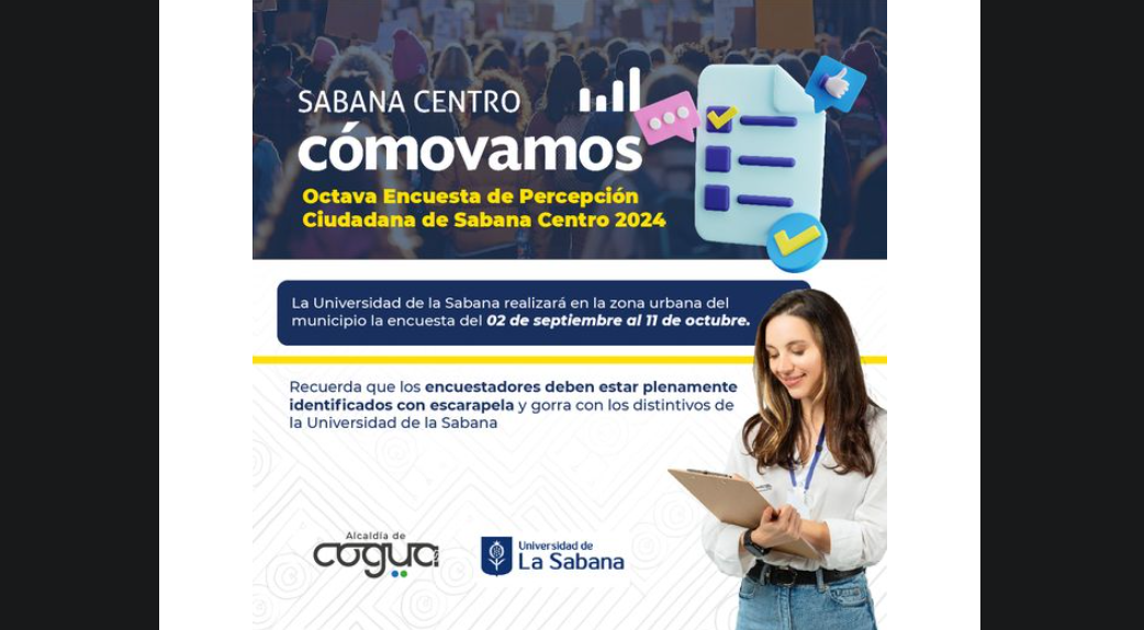 Universidad de La Sabana realizará la Octava Encuesta de Percepción Ciudadana en Sabana Centro