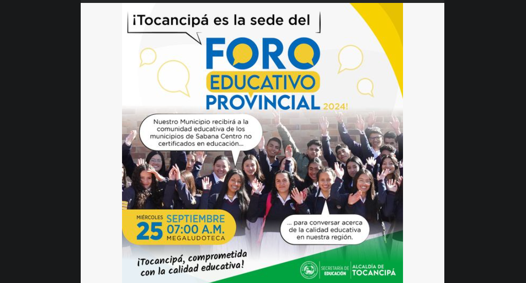 Tocancipá será sede del Foro Educativo Provincial 2024