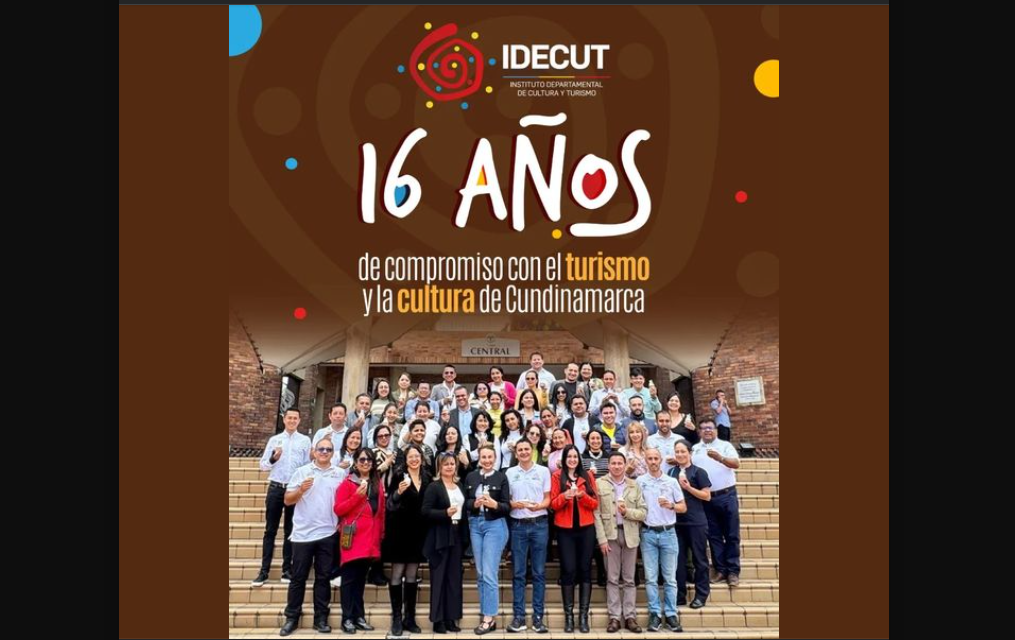 16 años de promoción cultural y turística en Cundinamarca: IDECUT celebra su aniversario