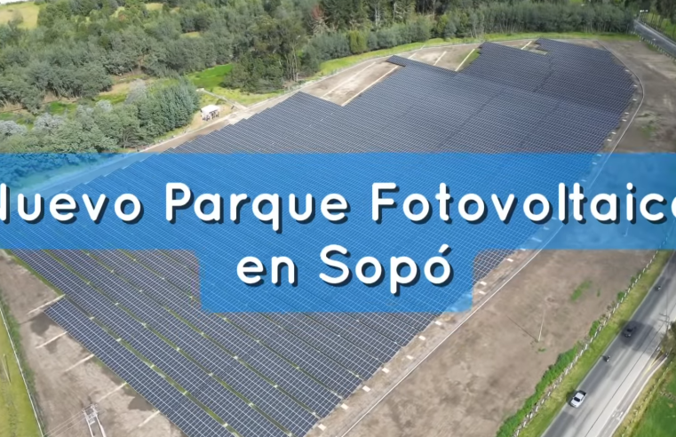 Sopó avanza en la transición energética con la inauguración del parque solar de Corona + Video