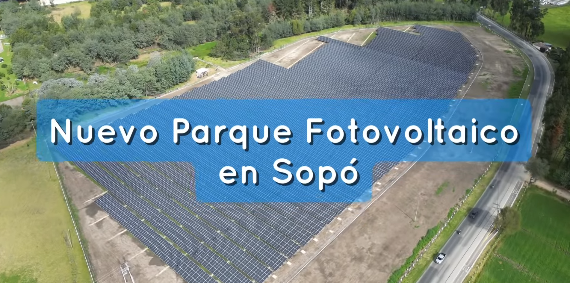 Sopó avanza en la transición energética con la inauguración del parque solar de Corona + Video