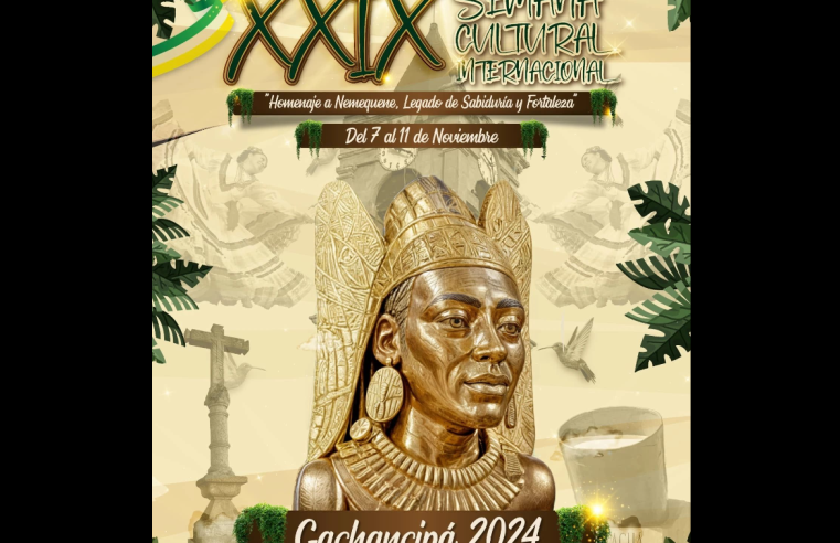 Gachancipá Celebra la XXIX Semana Cultural Internacional con Actividades para Todos