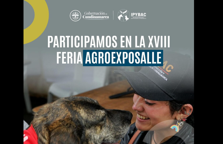 Agroexposalle XVIII promueve el bienestar animal y la adopción responsable