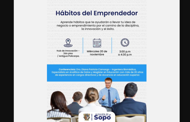 Charla “Hábitos del Emprendedor” llega a Sopó con experta en educación y analítica de datos