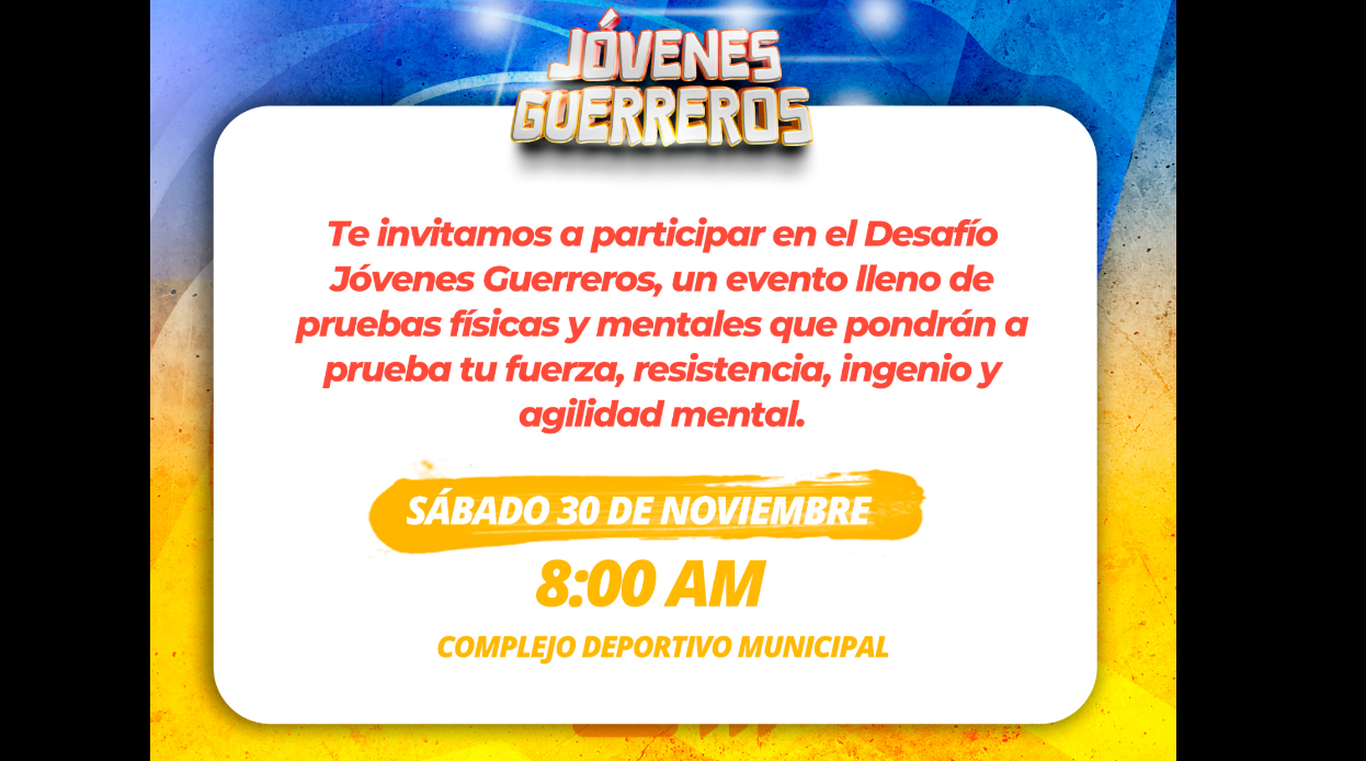 Invitación al desafío Jóvenes Guerreros este 30 de noviembre