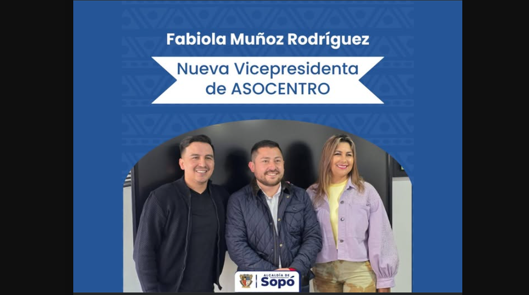 Alcaldesa de Sopó es designada vicepresidenta de Asocentro