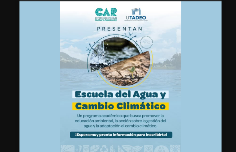 Escuela del Agua y Cambio Climático: una iniciativa para liderar la transformación ambiental