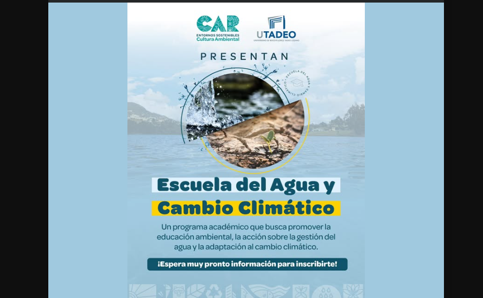 Escuela del Agua y Cambio Climático: una iniciativa para liderar la transformación ambiental