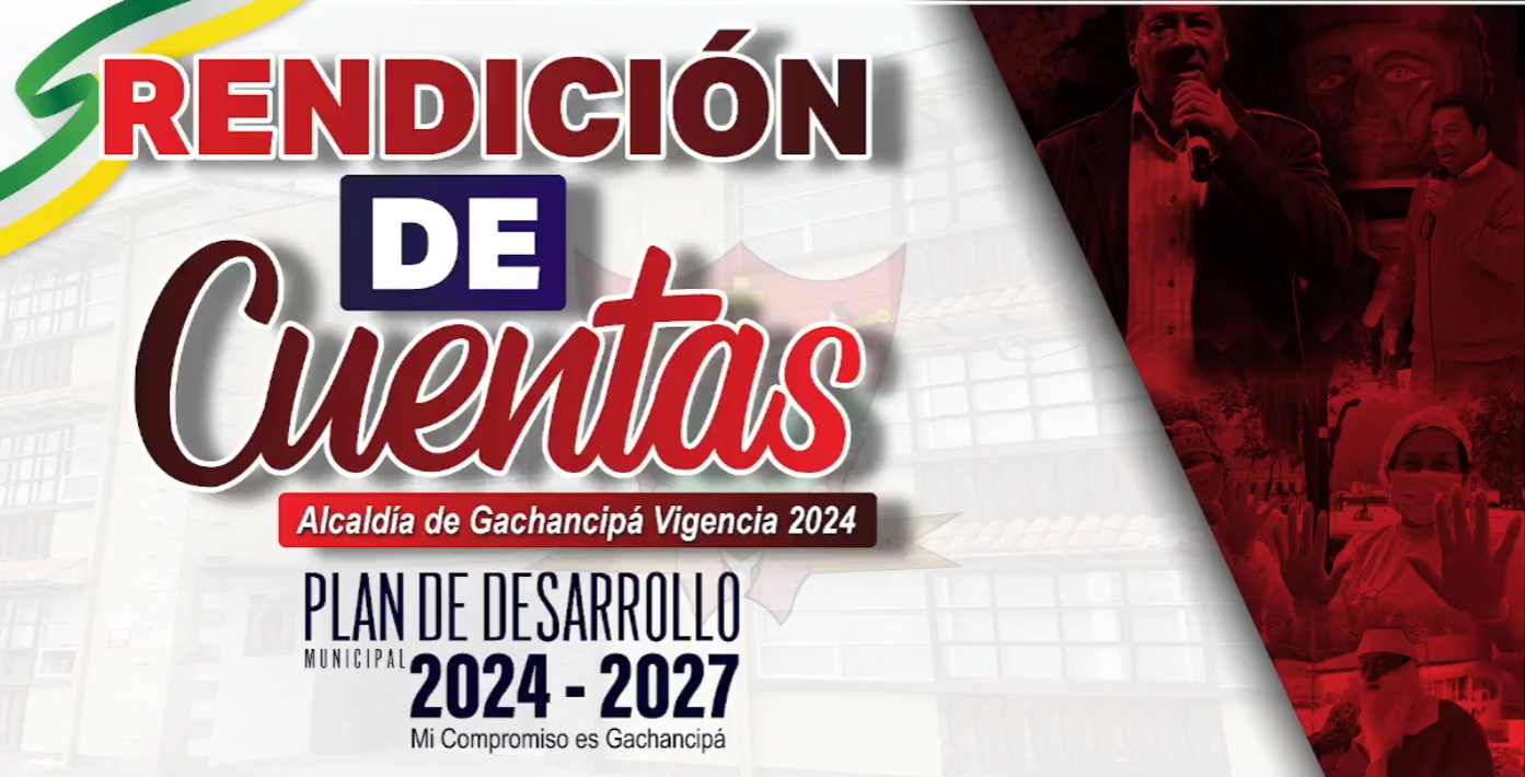 | Gachancipá | presenta avances del | Plan de Desarrollo | 2024-2027 + Video