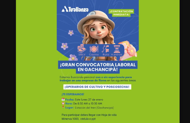 |Convocatoria laboral| en |Gachancipá| para operarios de cultivo y poscosecha