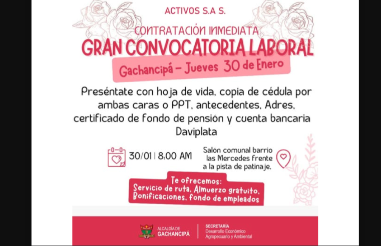 |Convocatoria laboral| en |Gachancipá| para el sector floricultor