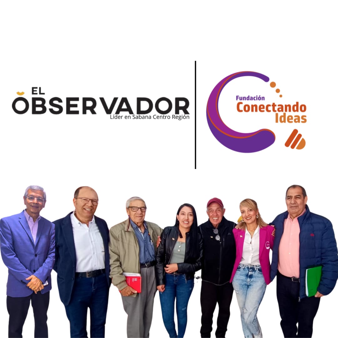 Una Alianza que Inspira: |Fundación Conectando| Ideas y |El Observador Sabana Centro|