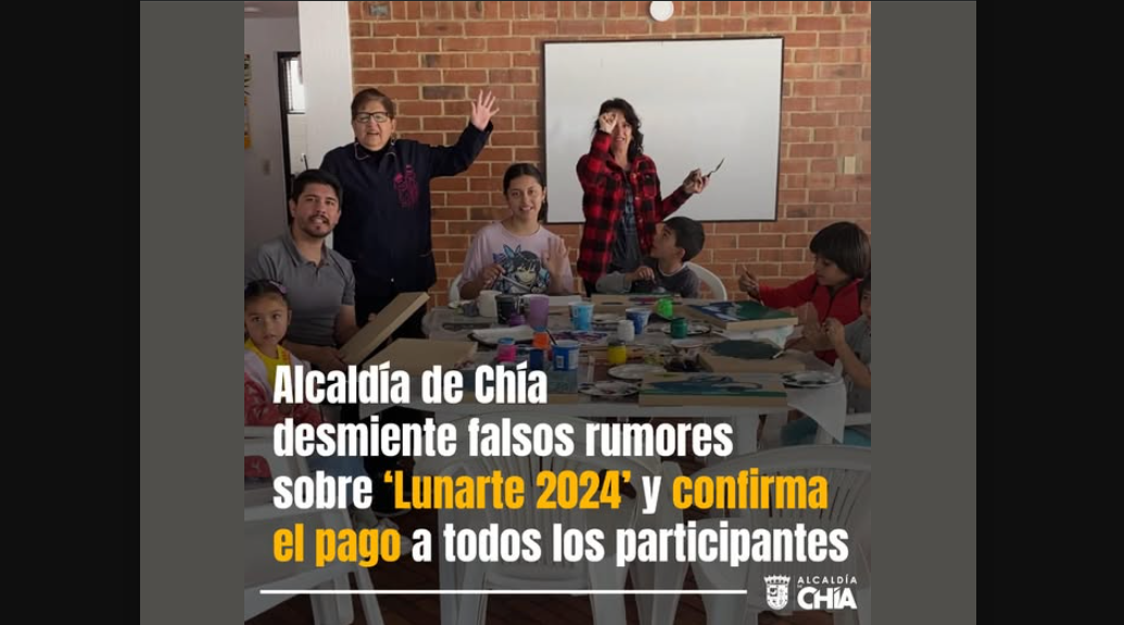 |Alcaldía de Chía| confirma el |pago| total del programa |‘LunArte 2024’|