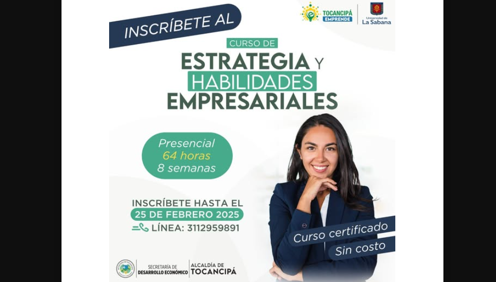 Abren |inscripciones| para curso de |Estrategia y Habilidades Empresariales| en |Tocancipá|