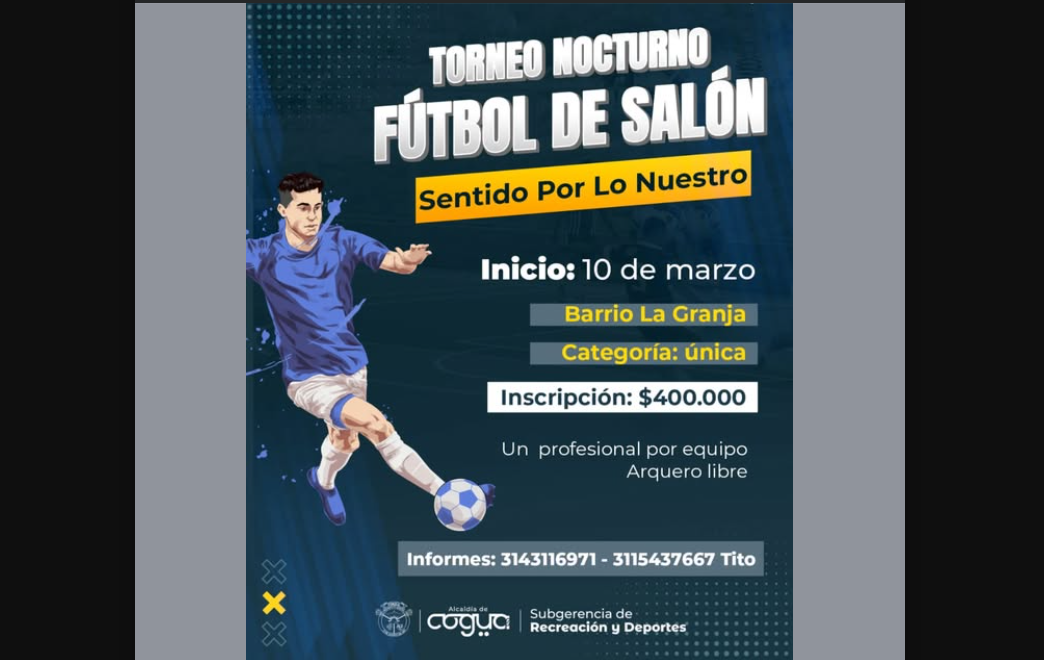 |Cogua| Invita al Torneo Nocturno de |Fútbol de Salón| “Sentido por lo Nuestro”