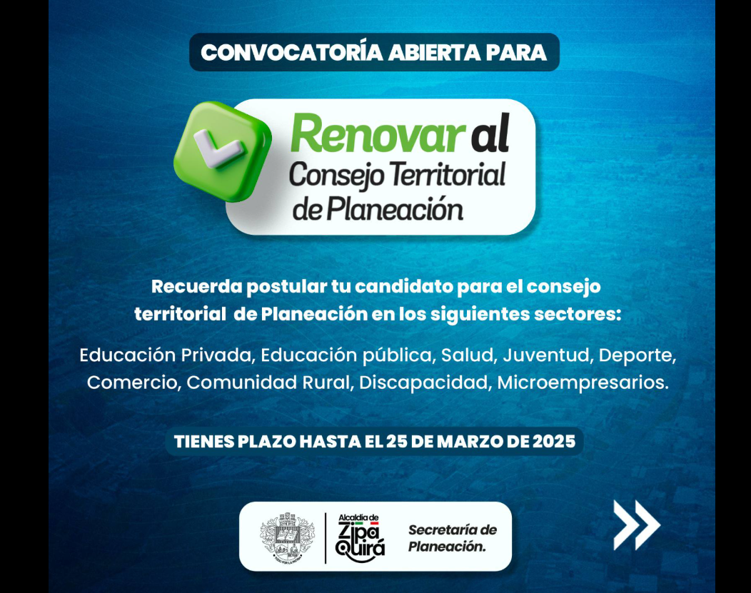 Convocatoria para la |renovación| del Consejo Territorial de Planeación