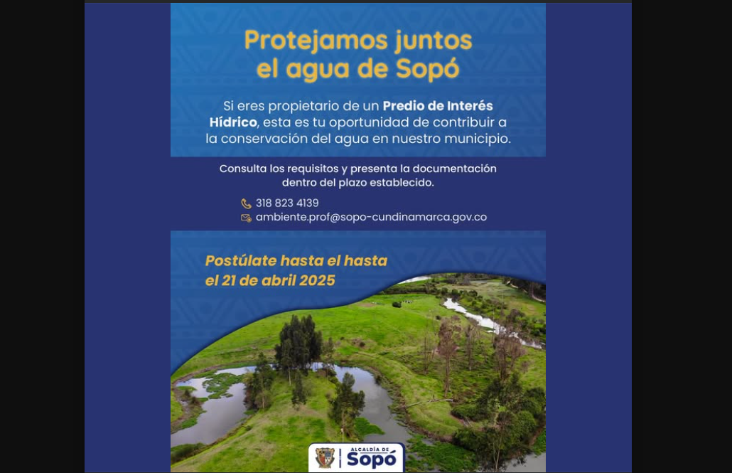 |Sopó| impulsa la conservación del |agua| en predios de interés hídrico