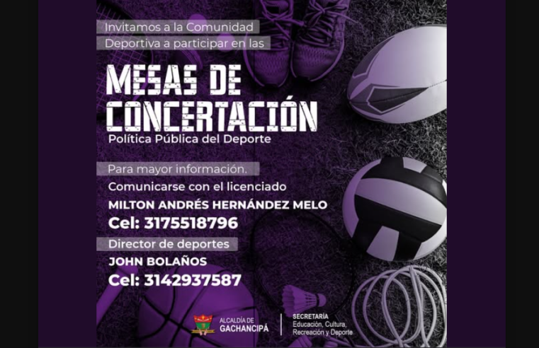 |Gachancipá| convoca a la comunidad a participar en las Mesas de Concertación Deportiva