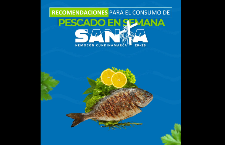 |Nemocón| promueve el consumo seguro de pescado durante |Semana Santa|