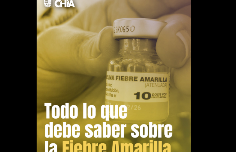 |Chía| refuerza su compromiso con la prevención de la |fiebre amarilla|