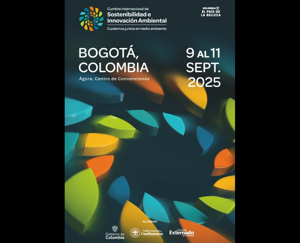 |Cundinamarca| lidera la Cumbre Internacional de Sostenibilidad e Innovación Ambiental + Video