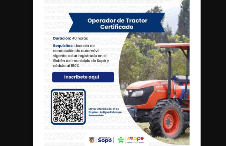 |Sopó| abre inscripciones para curso certificado de manejo de tractor