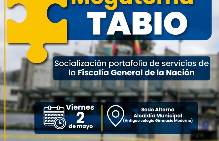 |Fiscalía| llevará a cabo megatoma institucional para acercar sus servicios a la ciudadanía