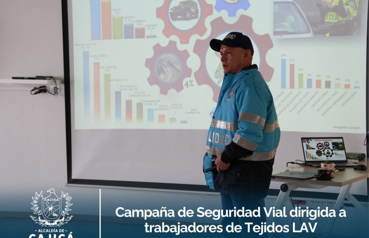 |Cajicá| promueve la seguridad vial con |jornada pedagógica| en Tejidos LAV
