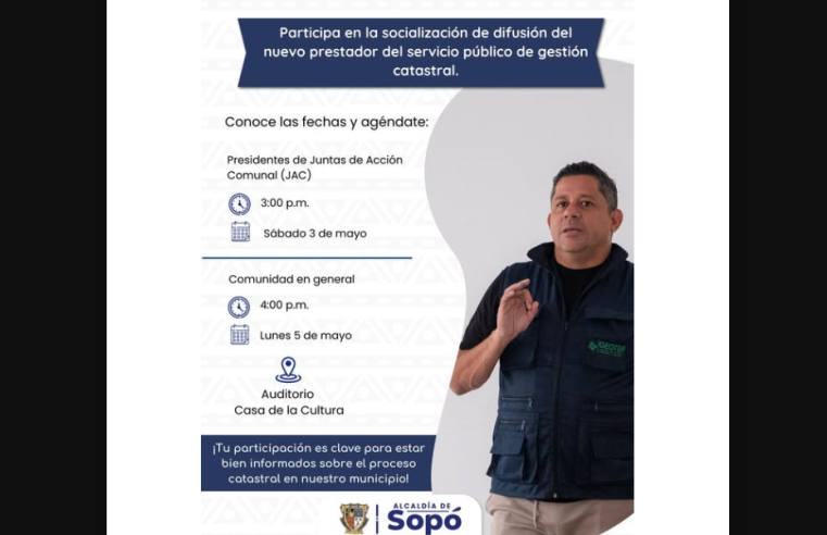 |Sopó| invita a la comunidad a conocer el nuevo prestador del servicio de |Gestión Catastral|