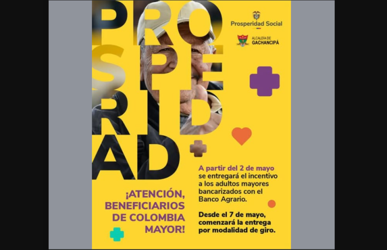 Inicia el cuarto ciclo de pagos del programa |Colombia Mayor| en |Gachancipá|