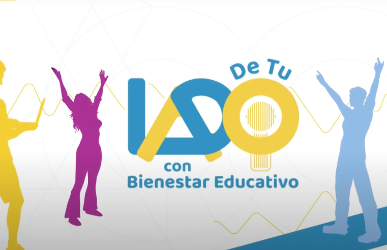 Nuevo episodio del videopodcast |“De tu lado con Bienestar Educativo”| invita a construir la mejor versión de uno mismo + Video