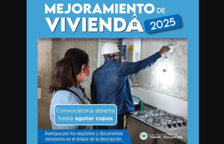 |Tocancipá| abre convocatoria para |subsidios de mejoramiento de vivienda|