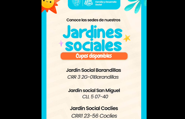 Abren inscripciones en los |Jardines Sociales| del municipio de |Zipaquirá|