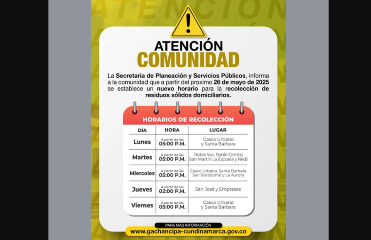 Nuevos horarios de |recolección de residuos| en |Gachancipá| entrarán en vigencia el 26 de mayo