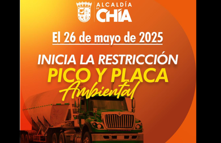 |Chía| implementa nueva restricción para vehículos de |carga pesada| bajo modalidad de Pico y Placa Ambiental