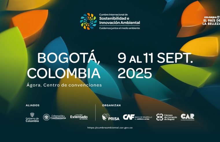 Más de 3 mil expositores y ponentes se postularon para hacer parte de la |Cumbre Internacional de sostenibilidad e Innovación Ambiental 2025|